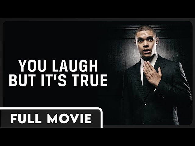 You Laugh But It's True -  Trevor Noah Stand-Up in South Africa Documentary