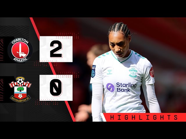 WOMEN'S HIGHLIGHTS: Charlton 2-0 Southampton | Barclays Women's Championship