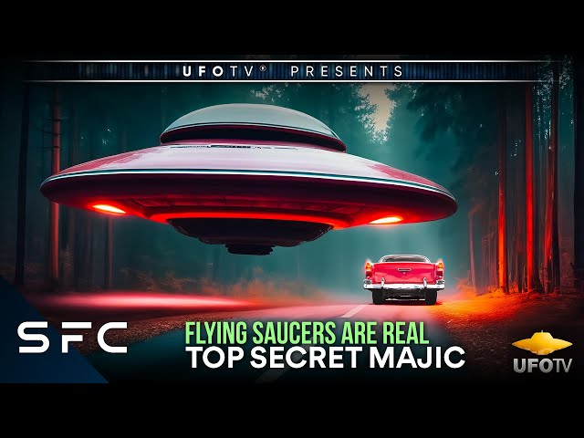 Flying Saucers Are Real - Volume 2 | Top Secret Majic | Stanton T. Friedman | Betty Hill | UFOTV