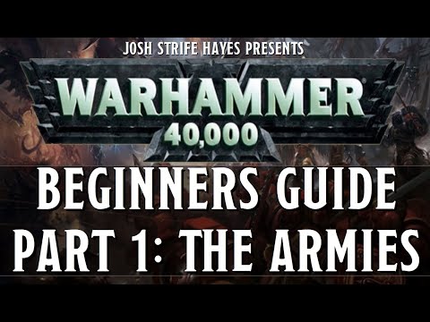 Beginners Guide to Warhammer 40k (8th Edition)