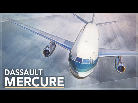 A Commercial Failure: The Dassault Mercure Story