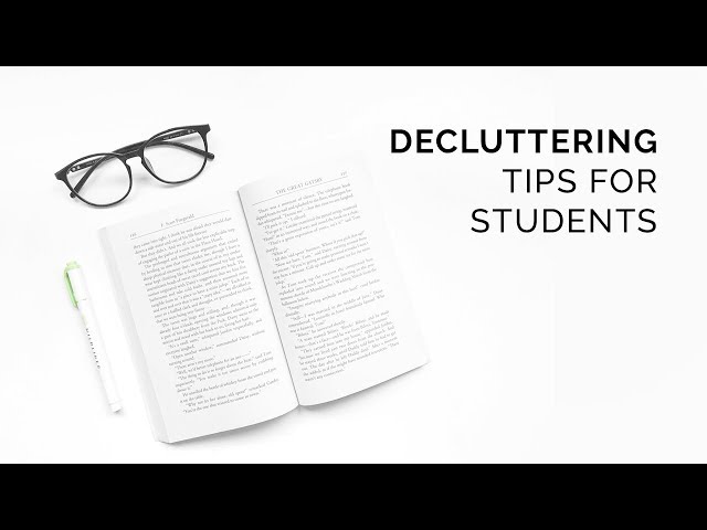 decluttering tips ☕ minimalism for students