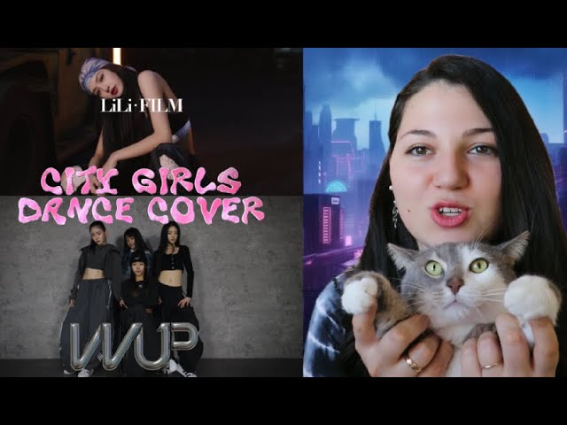 VVUP (비비업) - LILI’s FILM #4 City Girls Dance Cover / SkyChild REACTION