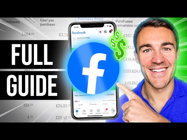 The BEST Facebook Ads Tutorial For Beginners in 2024