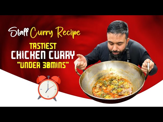 My Secret Indian Restaurant Staff Curry Recipe | Chicken Karahi under 30 minutes | Mouthwatering!!!