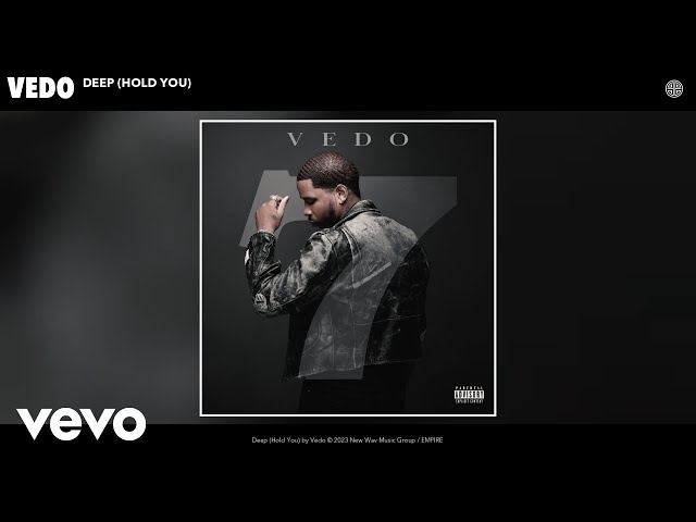 Vedo - Deep (Hold You) (Official Audio)