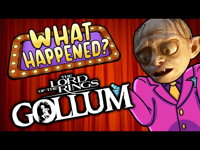 The Lord of The Rings: Gollum - What Happened?
