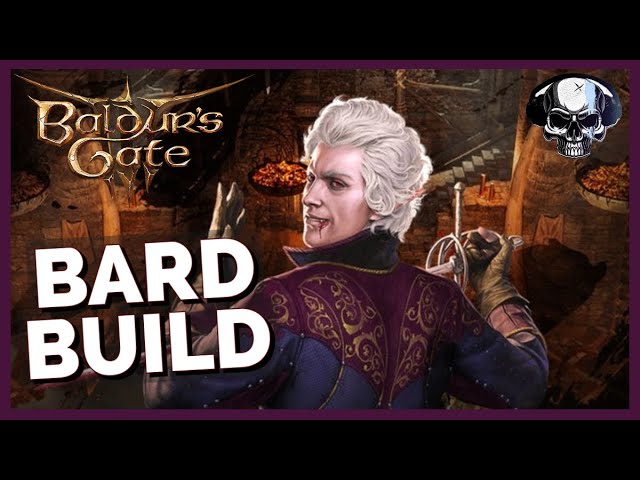 Baldur's Gate 3: Bard Build - Unholy Nightingale