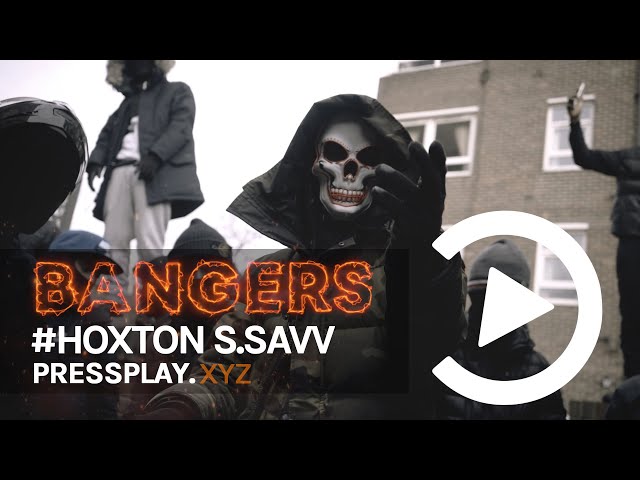 #Hoxton S.SAVV - LOL (Music Video) | Pressplay