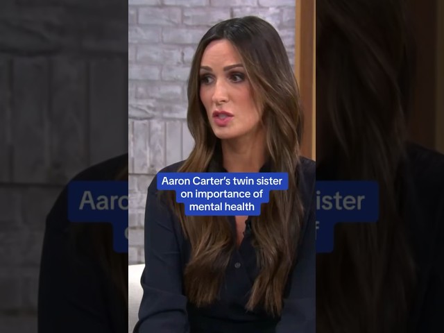 Aaron Carter’s twin sister on prioritizing children’s mental health #shorts