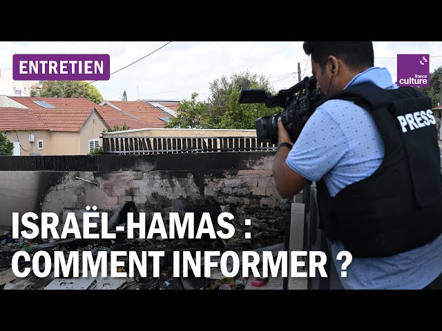 Israël-Hamas : une guerre de l’information et une bataille des sources