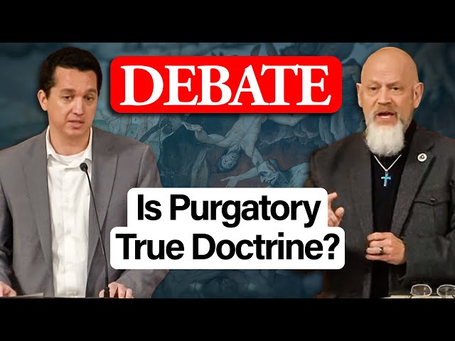 DEBATE: Is the Doctrine of Purgatory True? (Horn vs. White)