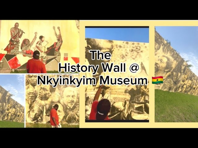 Gallant Walk On The History Wall At Nkyinkyim Museum