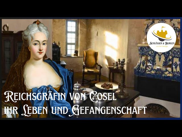 Reichsgräfin von Cosel - ihr Leben und Gefangenschaft I Doku HD I Schlösser & Burgen