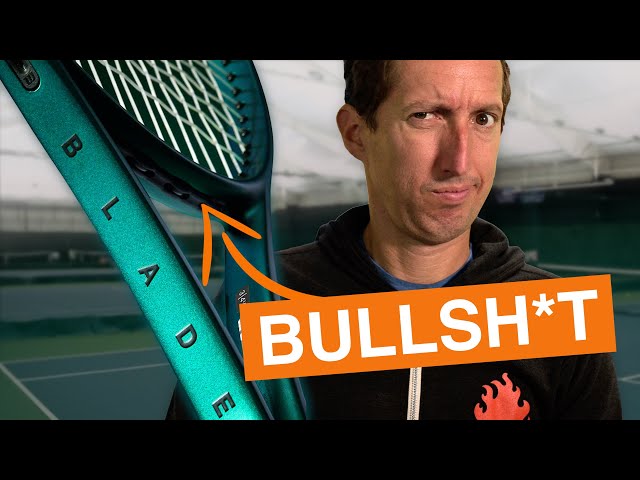 Racquet "technology" is Bullsh*t