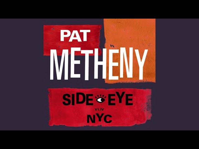Pat Metheny - Timeline (Official Audio)