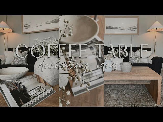5 COFFEE TABLE DECORATING IDEAS spring + summer styling 2024