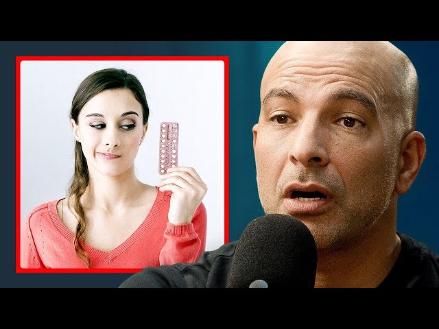 What Is Birth Control Doing To Women’s Brains? - Dr Peter Attia
