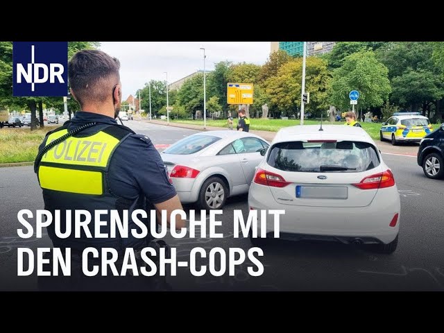 Spurensuche mit den Crash-Cops | Die Nordreportage | NDR Doku