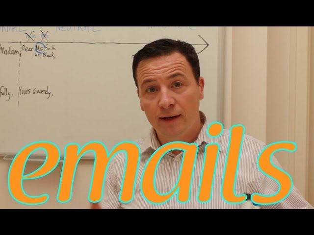 emailing in English: formal and informal openings and closings