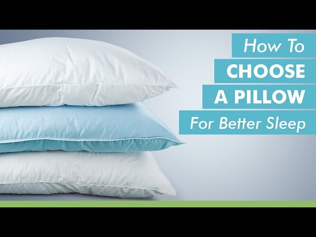 How To Choose A Pillow For Better Sleep