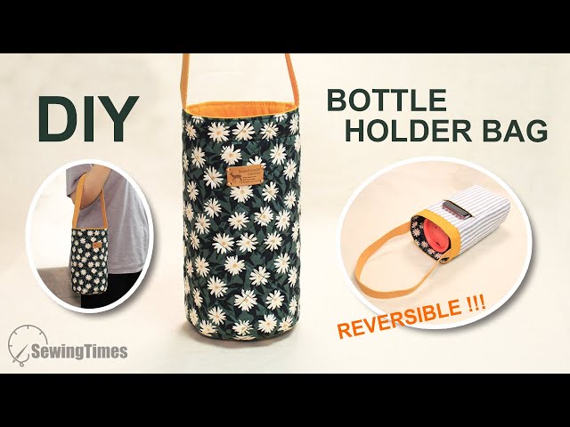 DIY BOTTLE HOLDER BAG with cell phone pocket | Reversible Purse Bag Tutorial [sewingtimes]