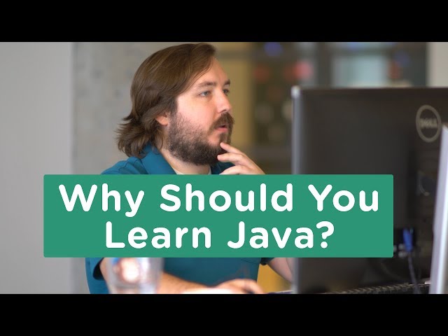 Why Should You Learn Java?