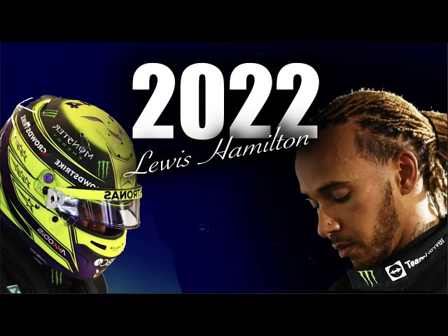 Lewis Hamilton 2022 Edit