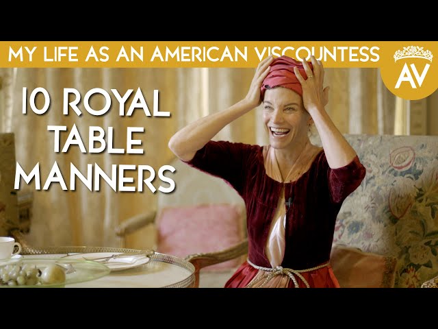 10 ROYAL Table Manners you must know!