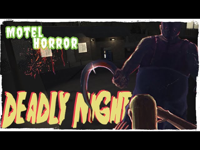 The Scariest Motel Horror Game Ever Made | Deadly Night