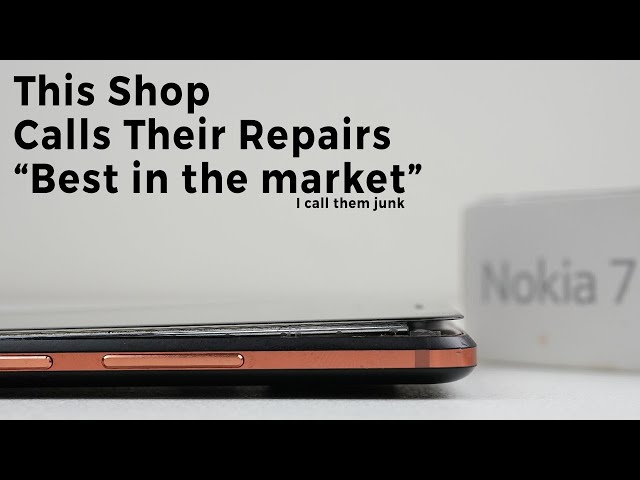 Fixing A Viewers Horribly Repaired Phone - Nokia 7 Plus