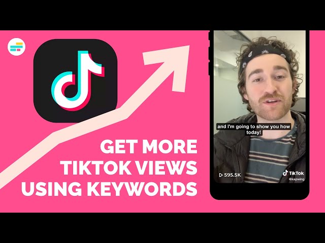 TikTok SEO: How to Get More Views on TikTok Using Keywords