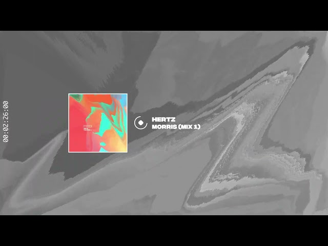 Hertz - Morris (Mix 1) [Suara]
