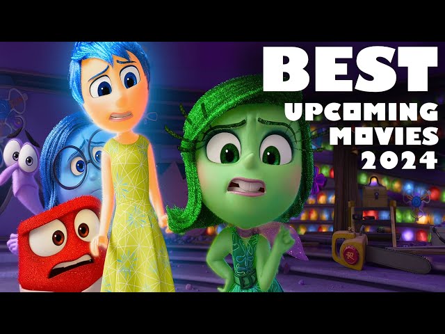 TOP 10 BEST UPCOMING MOVIES 2024