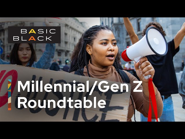 Young, Gifted and Black - What’s on the Minds of Millennials and Gen Z's of Color?
