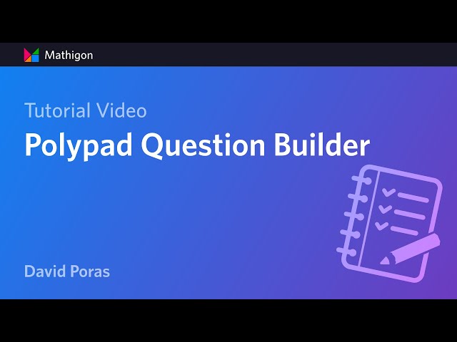 Polypad Question Builder