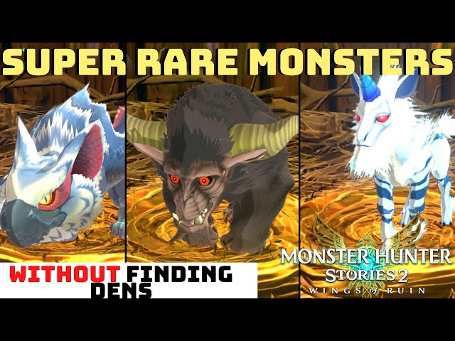 HOW TO EASILY GET SUPER RARE MONSTIES! | Monster Hunter Stories 2