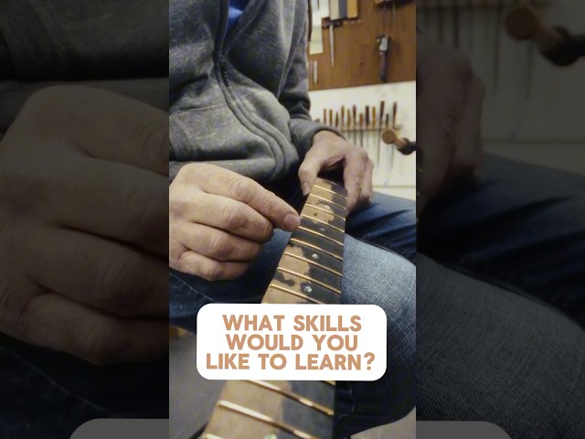 Which guitar building skills would you like to learn most? #guitarbuildingschool