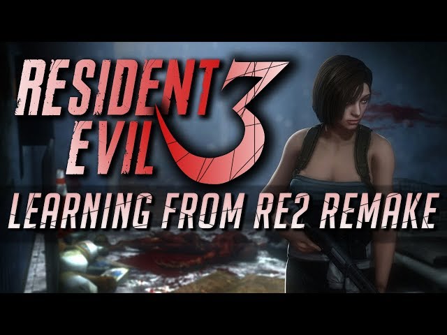 Resident Evil 3 Remake Learn From RE2 Remake | RE3 Analysis