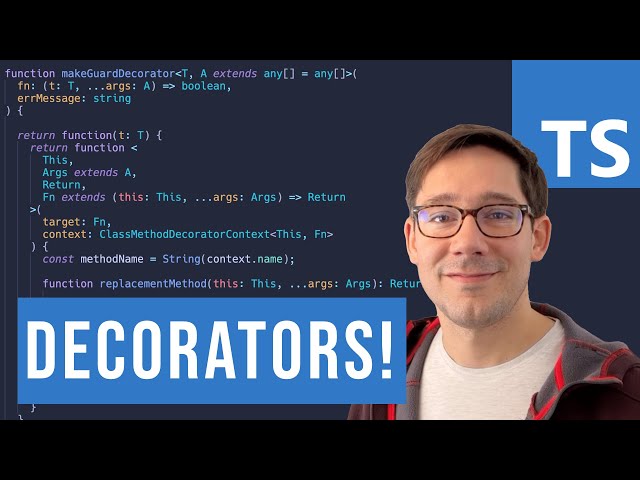 Decorators! Coming in TypeScript 5