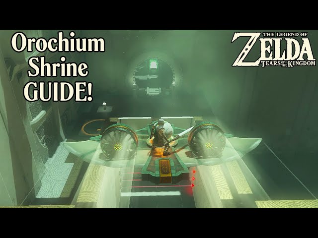 Zelda Tears of the Kingdom - Orochium Shrine Guide - Solution with Chest