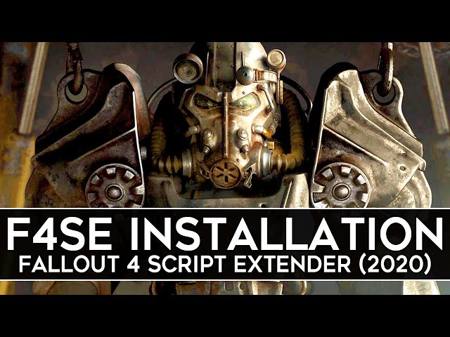 How to Install F4SE for Fallout 4 (2020) - Script Extender v0.6.20
