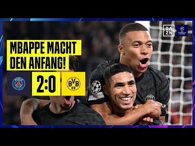 Mbappe und ein Ex-Borusse besiegeln BVB-Niederlage: PSG - Dortmund | UEFA Champions League | DAZN
