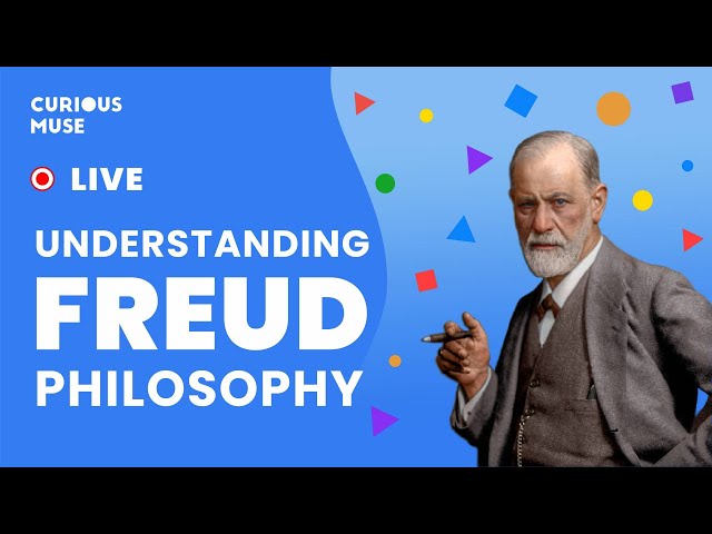 Sigmund Freud's Philosophy Explained 🧐 Live Talk with Curious Muse 🔴
