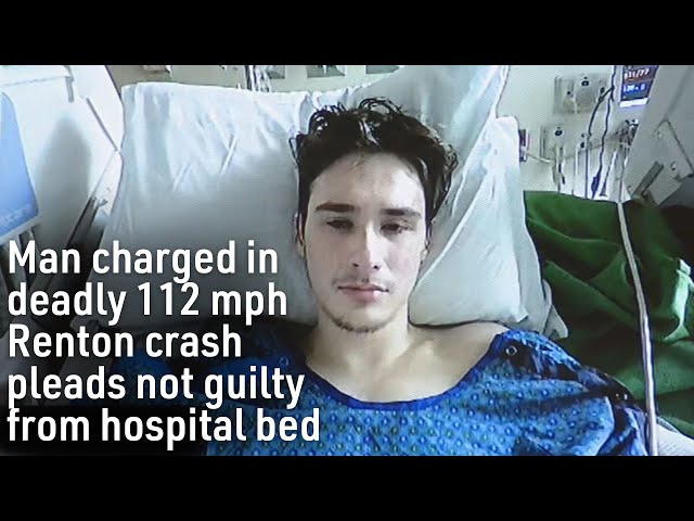 Man charged in deadly 112 mph Renton crash pleads not guilty from hospital bed