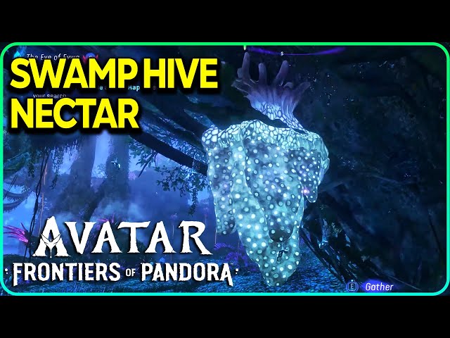 Swamp Hive Nectar Location Avatar Frontiers of Pandora