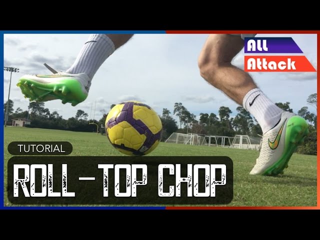 Roll-Top Chop | Tutorial