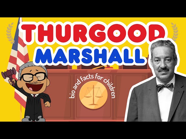 Who Was Thurgood Marshall? Thurgood Marshall Biography for Kids ⚖️🏛️
