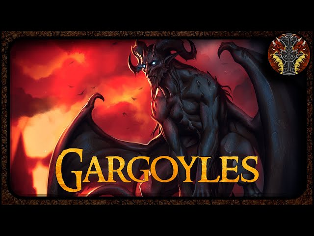 Die Gargoyles --- Mythische Wesen