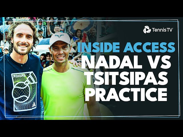 Inside Access To Rafa Nadal And Stefanos Tsitsipas's Practice | Rome 2024